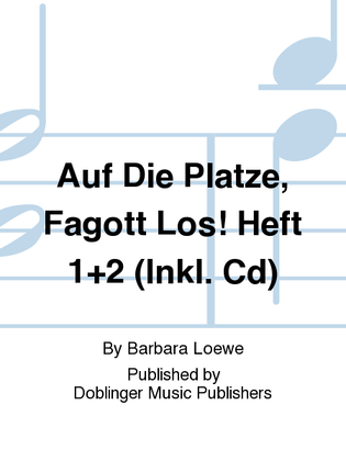Book cover for Auf die Platze, FAGOTT los! Heft 1+2 (inkl. CD)