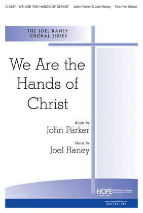 Book cover for We Are the Hands of Christ