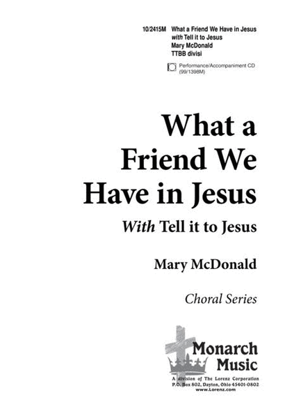 What a Friend!/Tell it To Jesus image number null