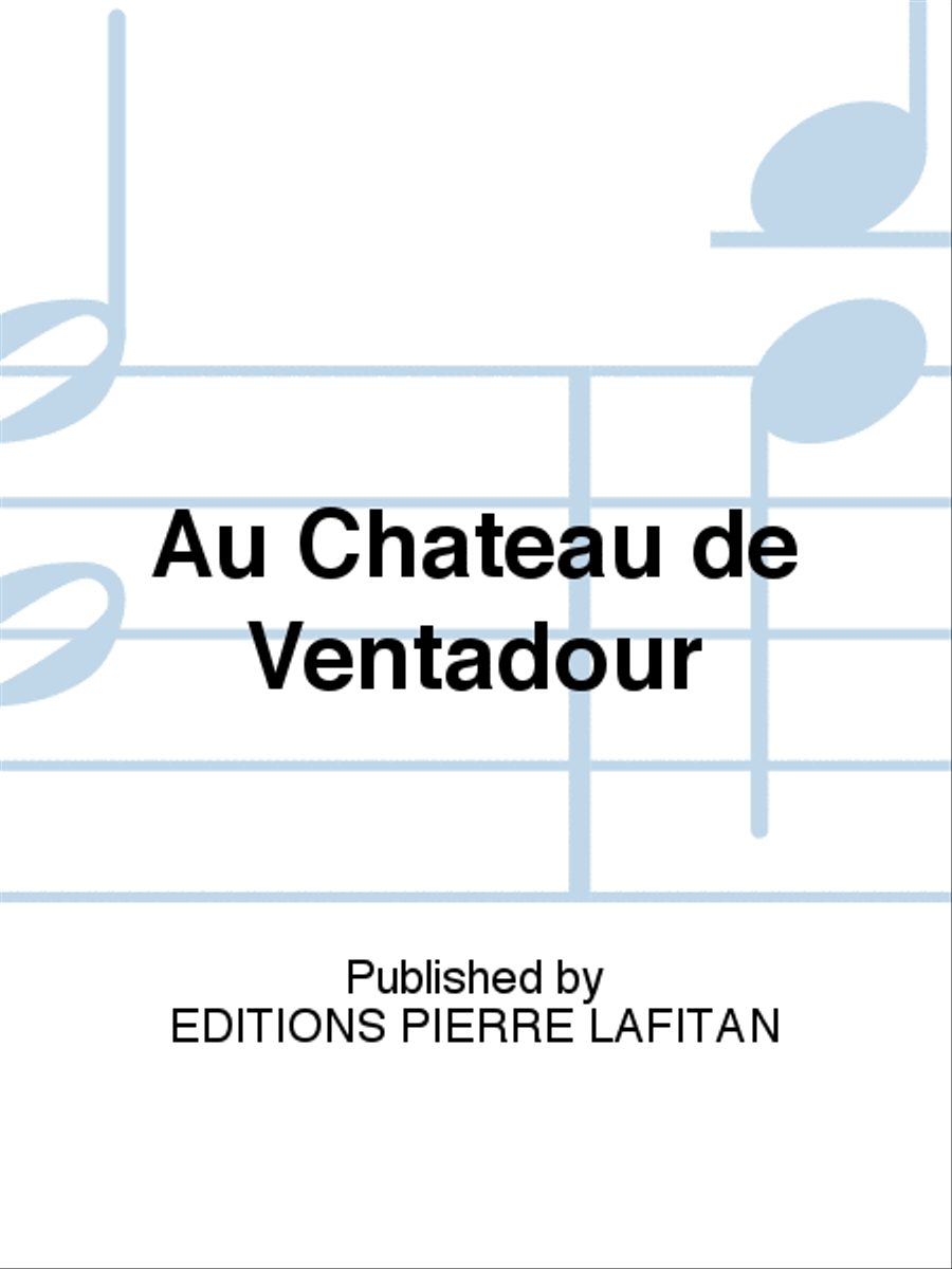 Au Château de Ventadour Guitar scores gallery preview page 1