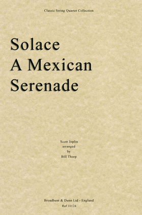 Solace, A Mexican Serenade