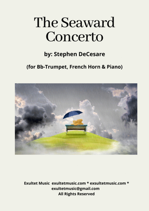 Book cover for The Seaward Concerto (for Bb-Trumpet, French Horn and Piano)