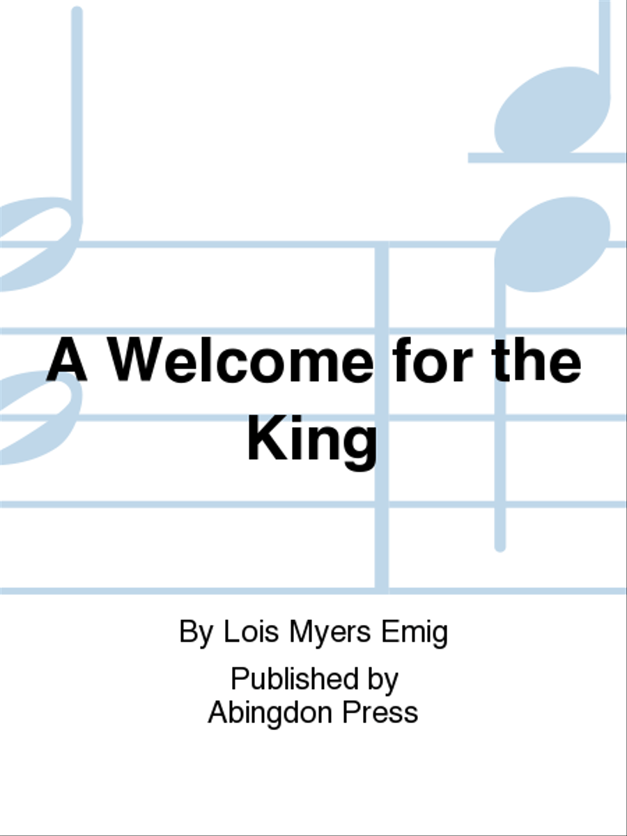 A Welcome For the King 3-Part scores gallery preview page 1