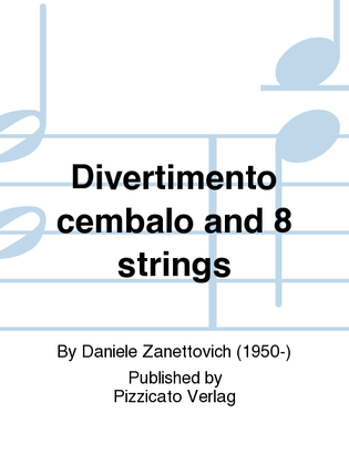 Divertimento cembalo and 8 strings