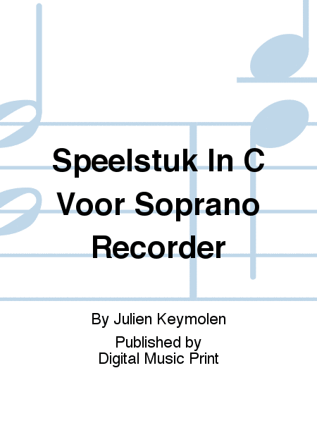Speelstuk In C Voor Soprano Recorder