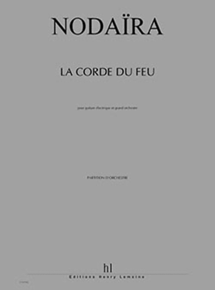 La Corde Du Feu (1st Version)