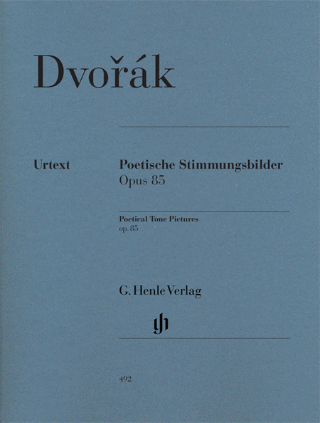 Dvorak, Anton: Poetical Tone Pictures op. 85