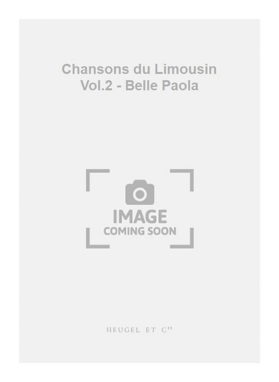 Chansons du Limousin Vol.2 - Belle Paola