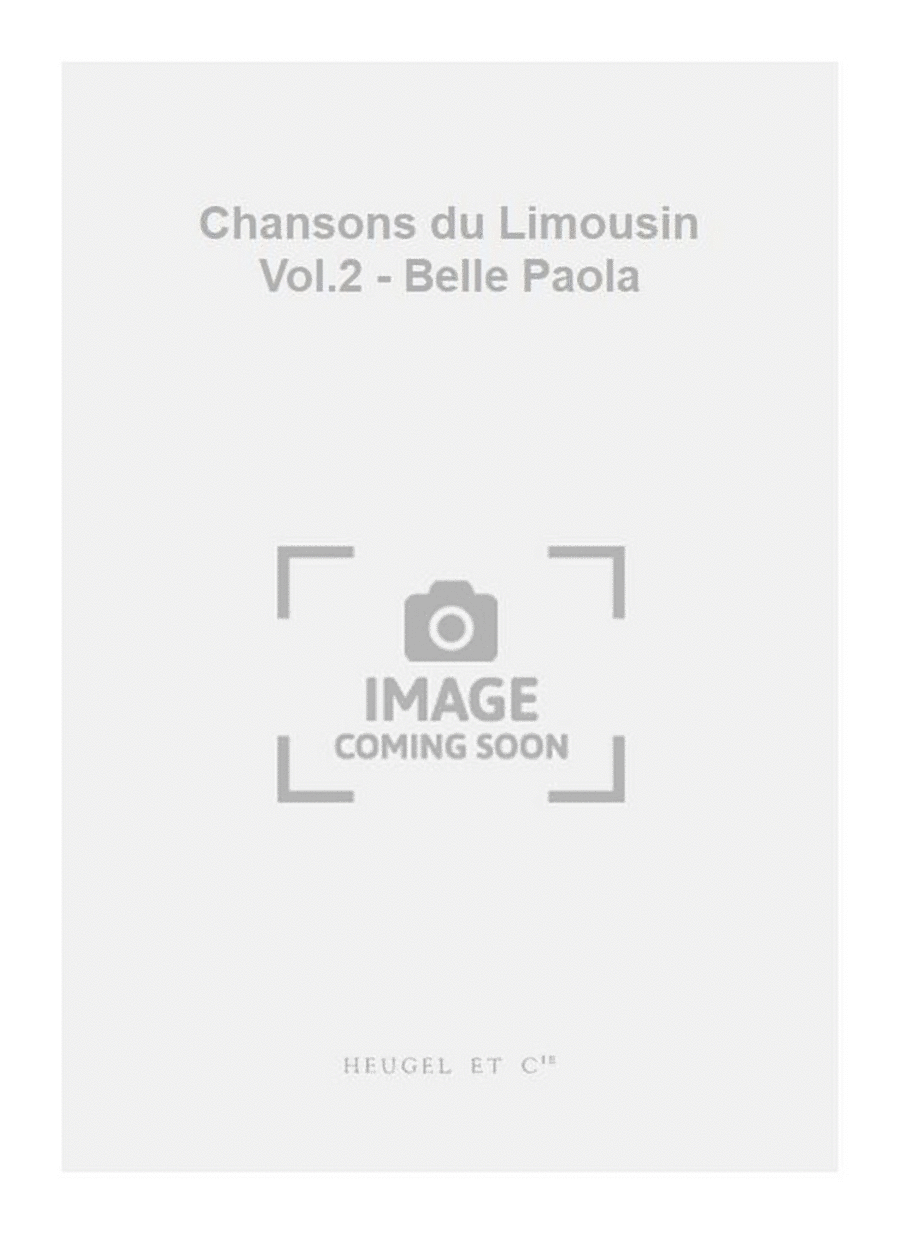 Chansons du Limousin Vol.2 - Belle Paola Medium Voice scores gallery preview page 1