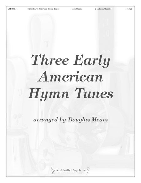 Three Early American Hymn Tunes