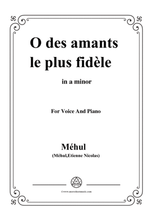 Mehul-O des amants le plus fidèle,from 'Ariodant',in a minor,for Voice and Piano
