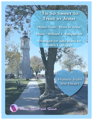 Book cover for 'Tis So Sweet to Trust in Jesus for piano solo