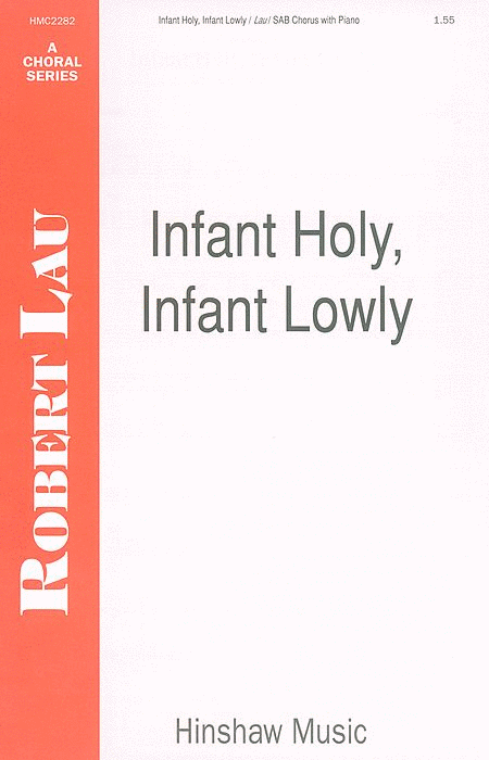 Infant Holy, Infant Lowly