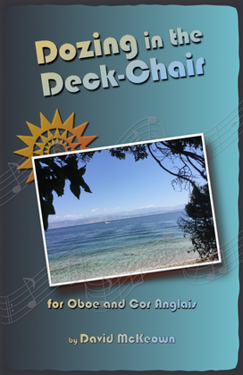 Book cover for Dozing in the Deck Chair for Oboe and Cor Anglais (or English Horn) Duet