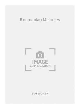 Roumanian Melodies