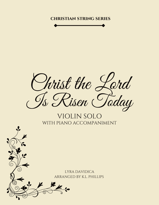Book cover for Christ the Lord Is Risen Today - Violin Solo with Piano Accompaniment