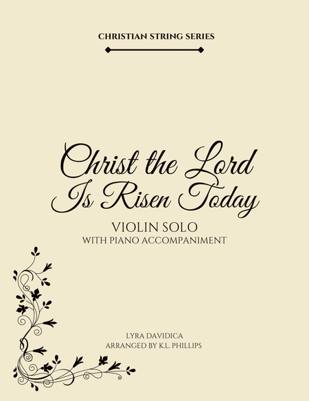Christ the Lord Is Risen Today - Violin Solo with Piano Accompaniment image number null