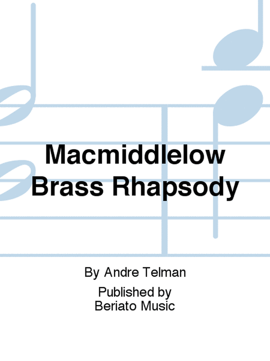Macmiddlelow Brass Rhapsody