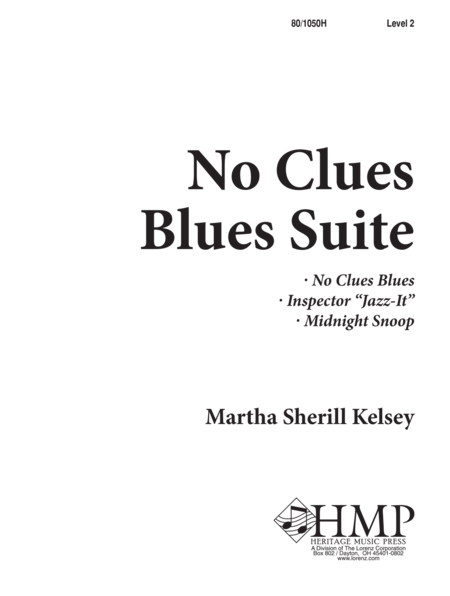 No Clues Blues Suite