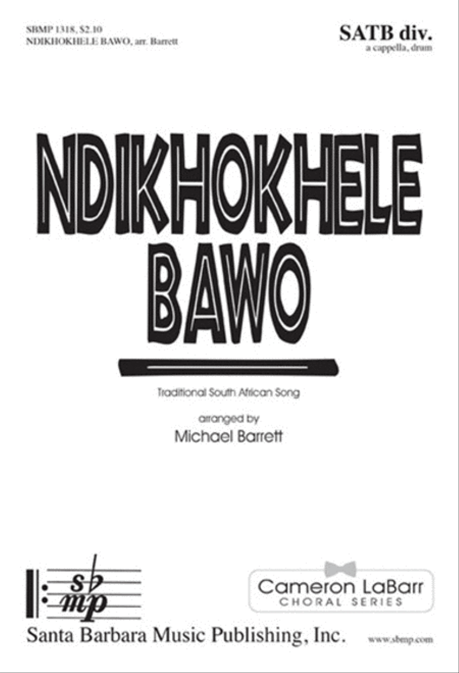 Ndikhokhele Bawo - SATB divisi Octavo Divisi scores gallery preview page 1