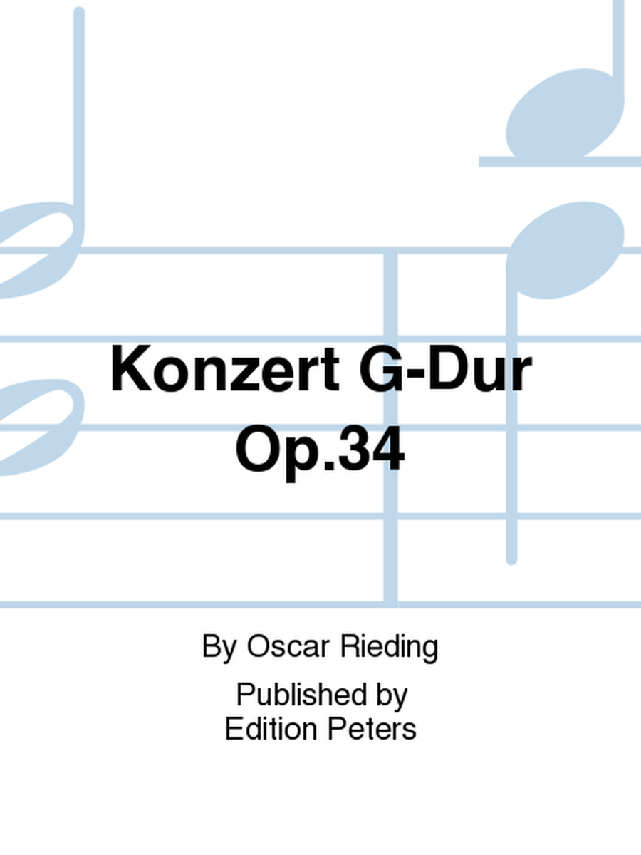 Konzert G-Dur Op. 34