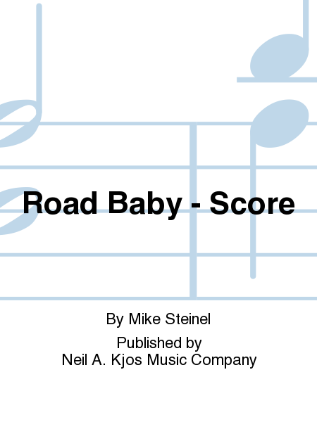 Road Baby - Score