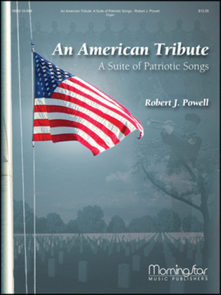 Book cover for An American Tribute: A Suite of Patriotic Songs