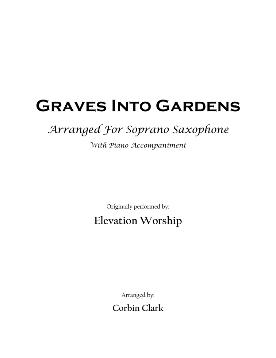 Graves Into Gardens Graves Into Gardens Soprano Saxophone scores gallery preview page 1