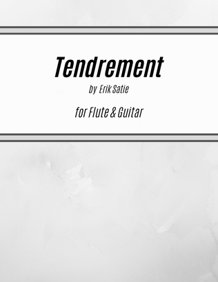 Book cover for Tendrement (for Flute and Guitar)