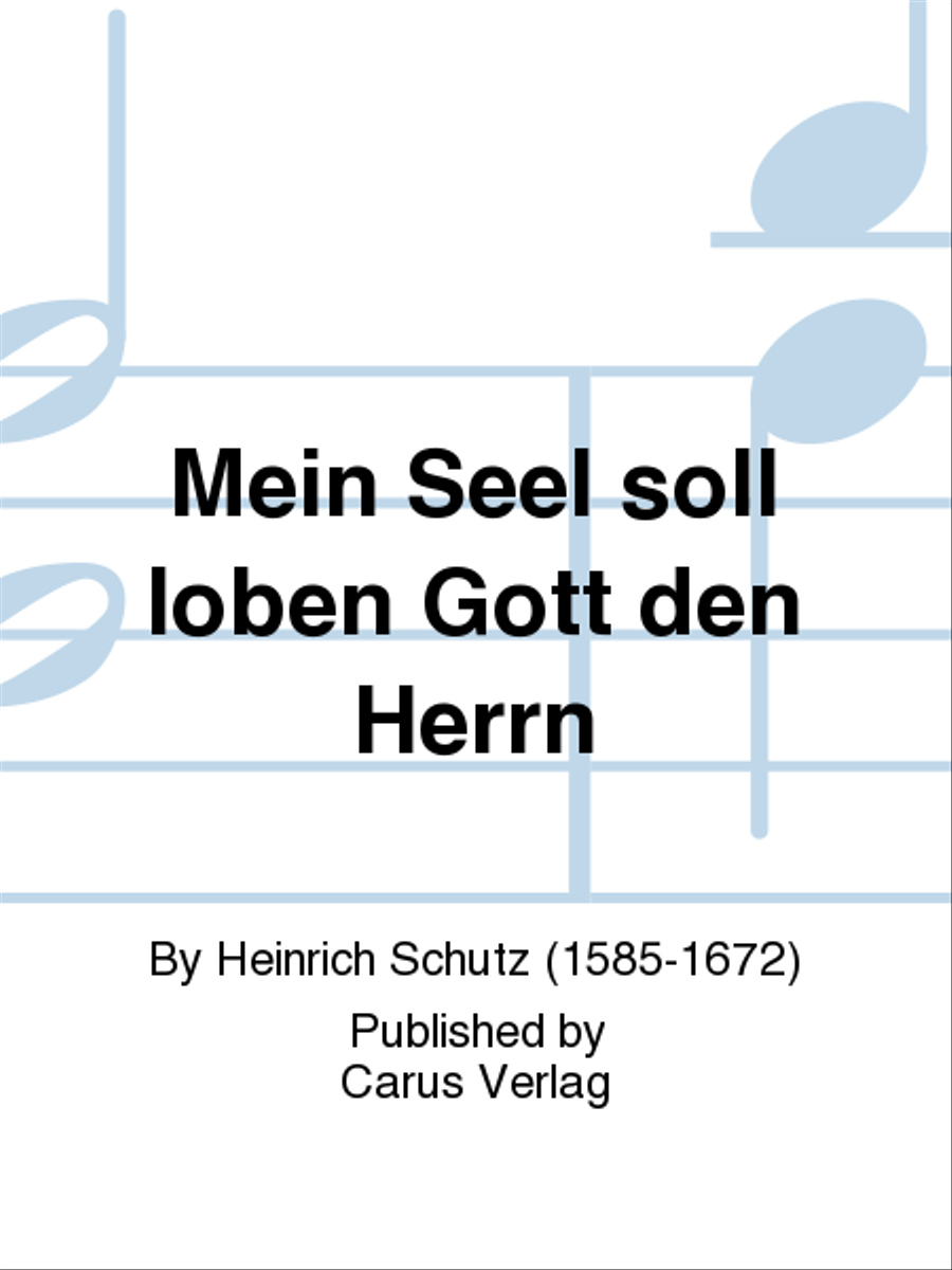 Mein Seel soll loben Gott den Herrn