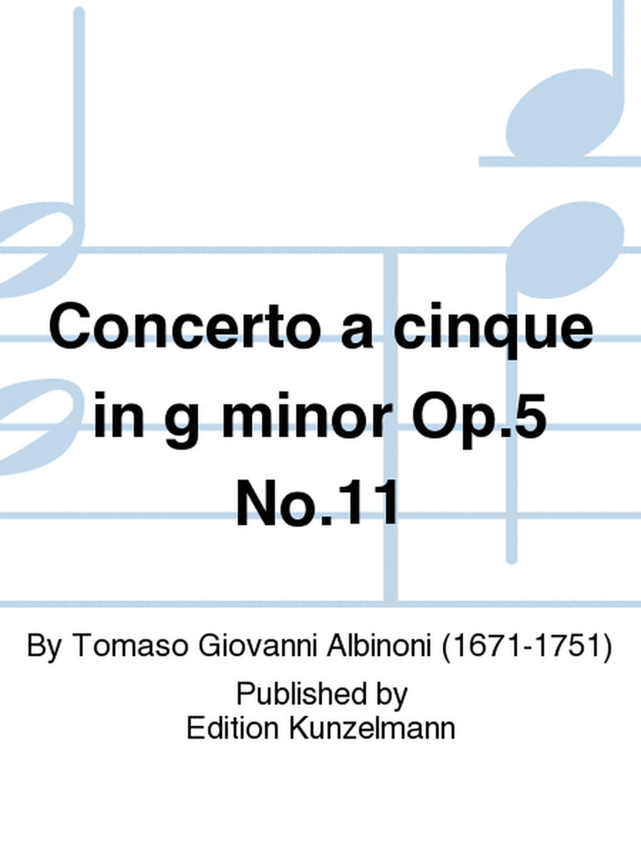 Concerto a cinque in g minor Op. 5 No. 11