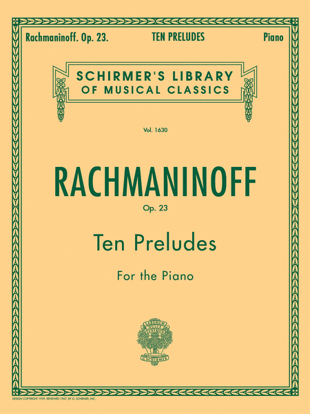 Sergei Rachmaninoff: 10 Preludes, Op. 23