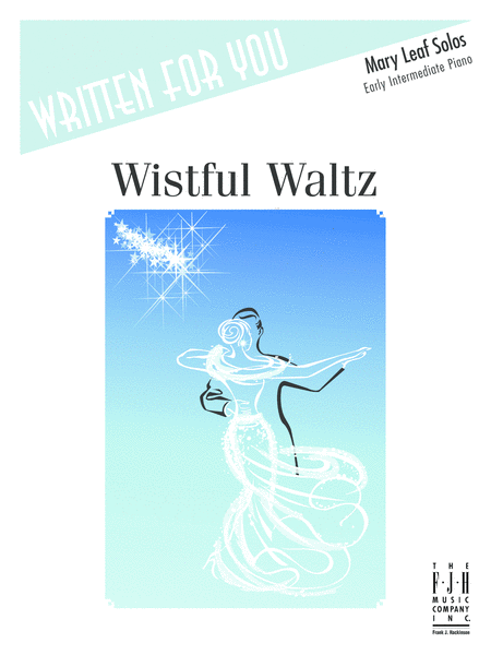 Wistful Waltz by Mary Leaf Piano Solo - Digital Sheet Music