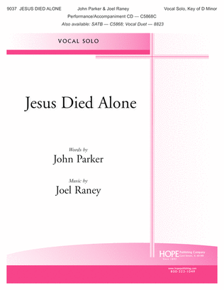 Book cover for Jesus Died Alone