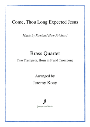 Come, Thou Long Expected Jesus (Brass Quartet)