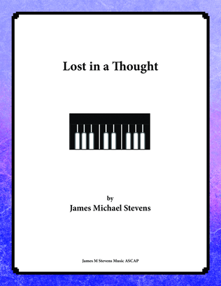 Lost in a Thought - MInimalist Piano