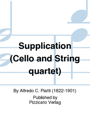 Supplication (Cello and String quartet)