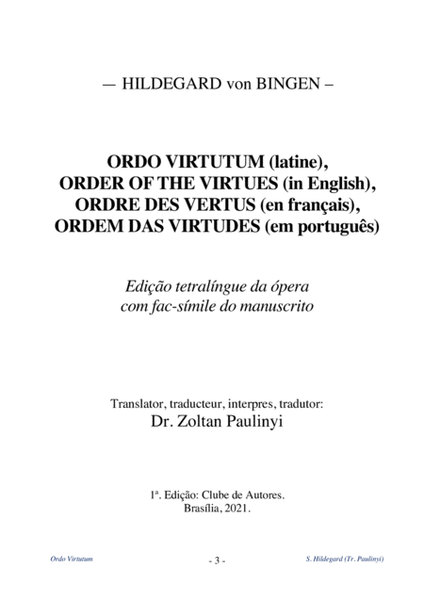 Hildegard von Bingen: Ordo Virtutum (latine), Order of the Virtues (in English), Ordre des Vertus (