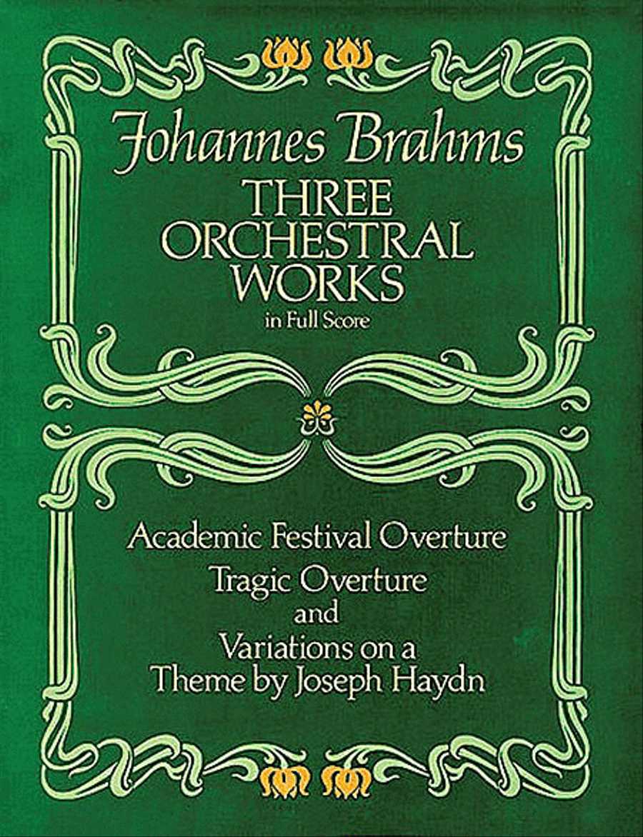 Three Orchestral Works in Full Score -- Academic Festival Overture, Tragic Overture and Variations on a Theme by Joseph Haydn Full Orchestra scores gallery preview page 1