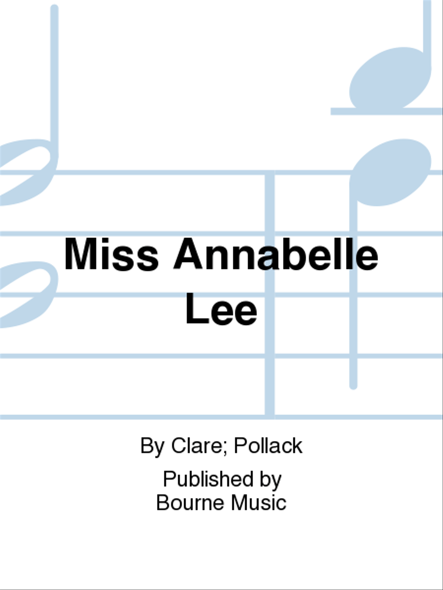 Miss Annabelle Lee Voice Solo - Sheet Music