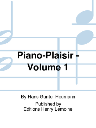 Piano-plaisir - Volume 1