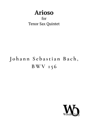 Arioso by Bach for Tenor Sax Quintet