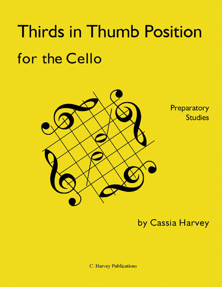 Thirds in Thumb Position for Cello: Preparatory Studies