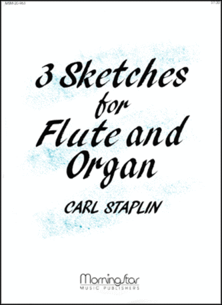 Three Sketches for Flute and Organ
