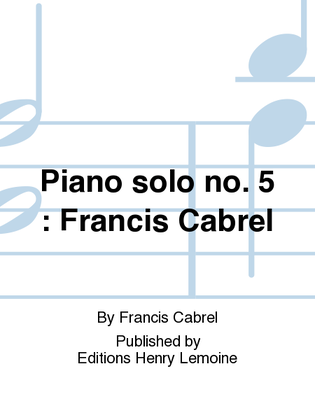 Book cover for Piano solo no. 5: Francis Cabrel