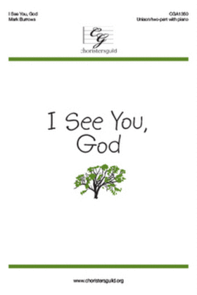 Book cover for I See You, God