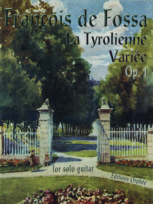 Book cover for La Tyrolienne Variee Op. 1