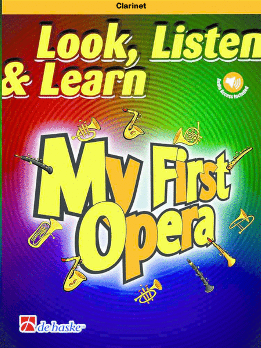 Look, Listen & Learn - My First Opera