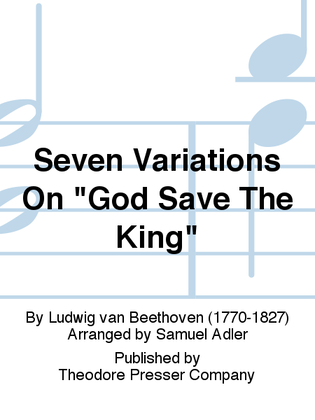Seven Variations On "God Save The King"