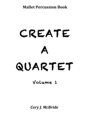 Create A Quartet, Volume 1, Mallet Percussion